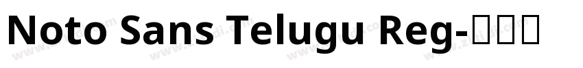 Noto Sans Telugu Reg字体转换 Noto Sans Telugu Reg字体转换